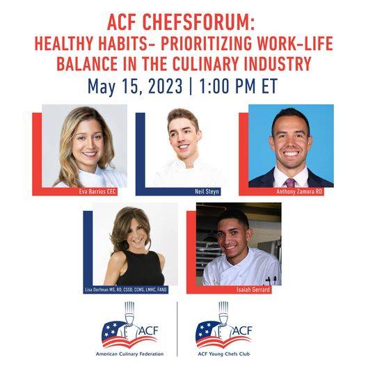 ChefsForum:  Healthy Habits: Prioritizing Work-Life Balance in the Culinary Industry