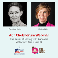 ACF ChefsForum: The Basics of Baking with Cannabis