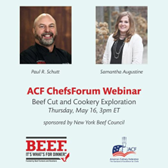 ACF ChefsForum: Beef Cut Cookery and Exploration