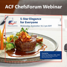 ACF ChefsForum: 5-Star Elegance for Everyone