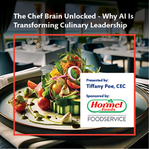 ACF Chef's Table Webinar Series:  The Chef Brain Unlocked - Why AI is Transforming Culinary Leadership
