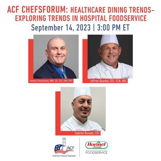 ChefsForum: Exploring Trends in Healthcare Foodservice